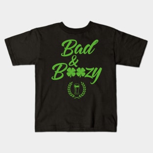 Bad And Boozy Funny St. Patricks Day Kids T-Shirt